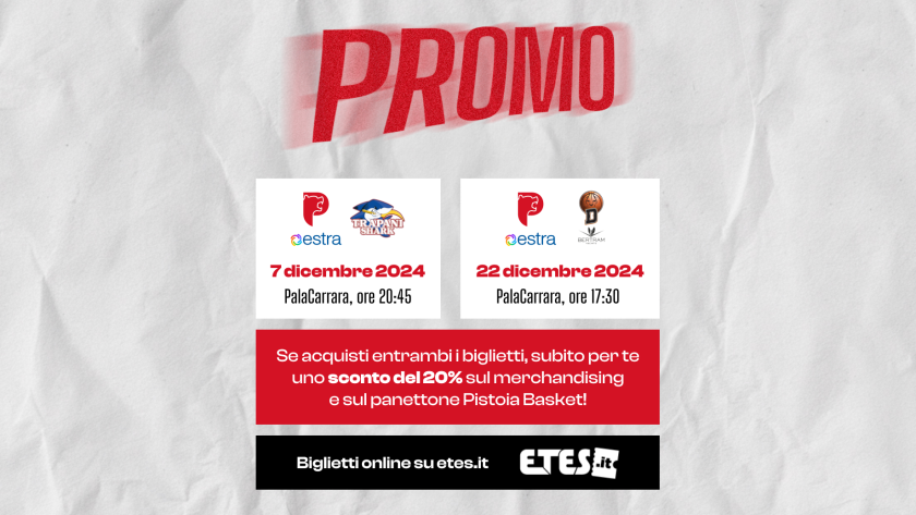 promo biglietti pistoia basket trapani e tortona
