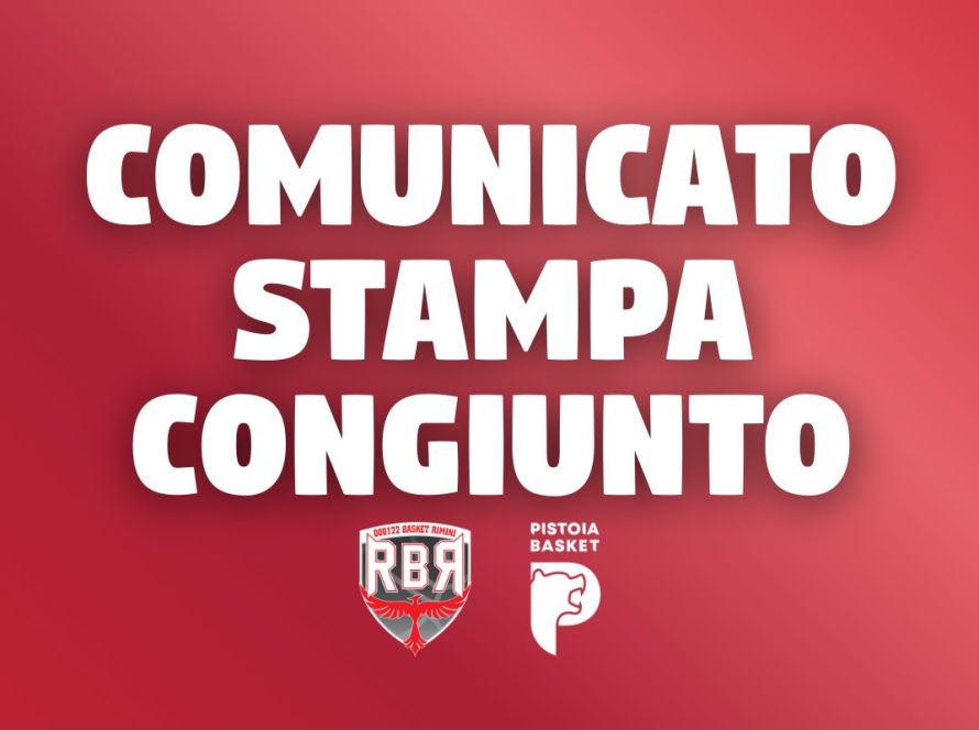 comunicato congiunto pistoia basket rimini